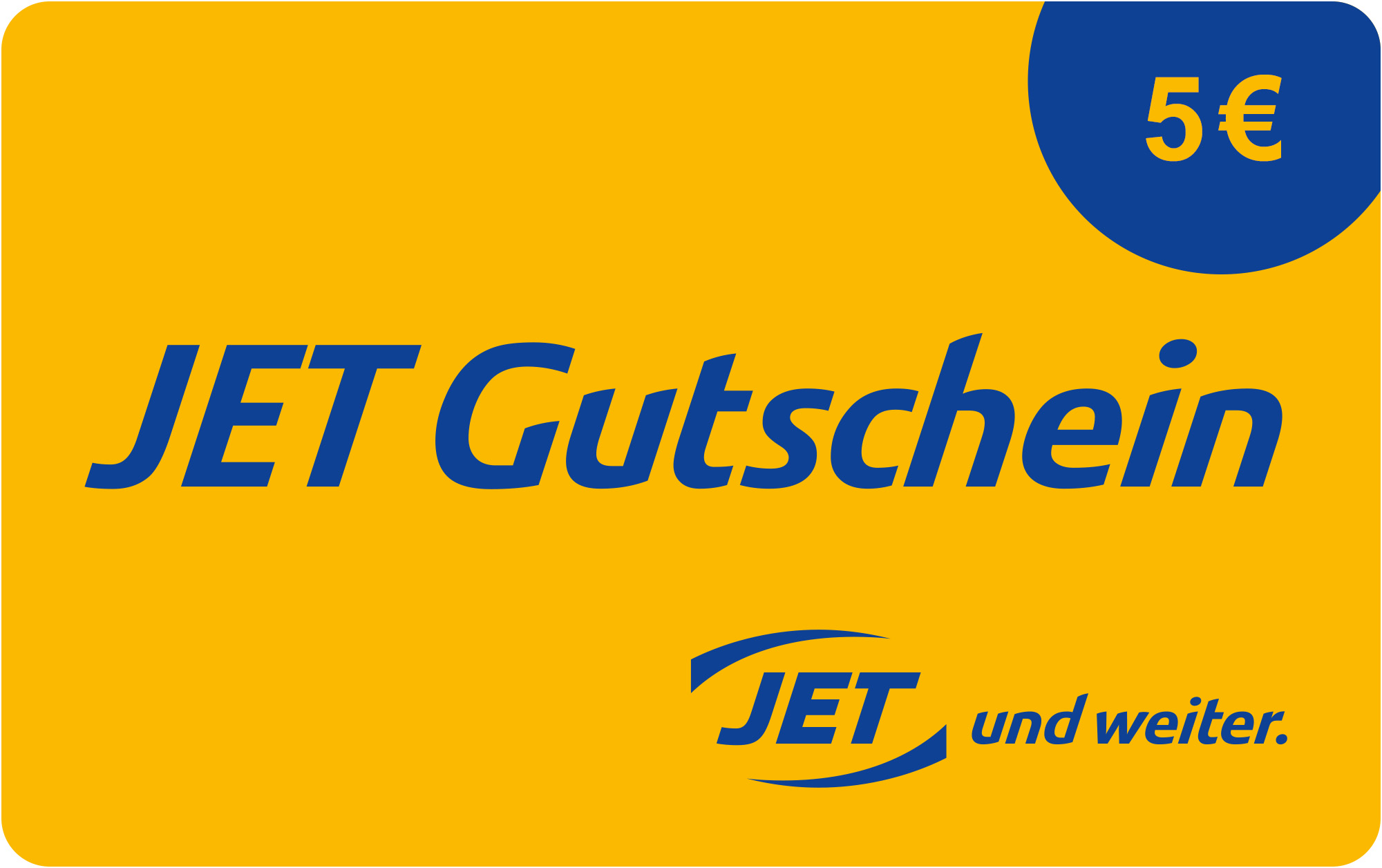 5,&ndash; &euro; JET-Gutschein