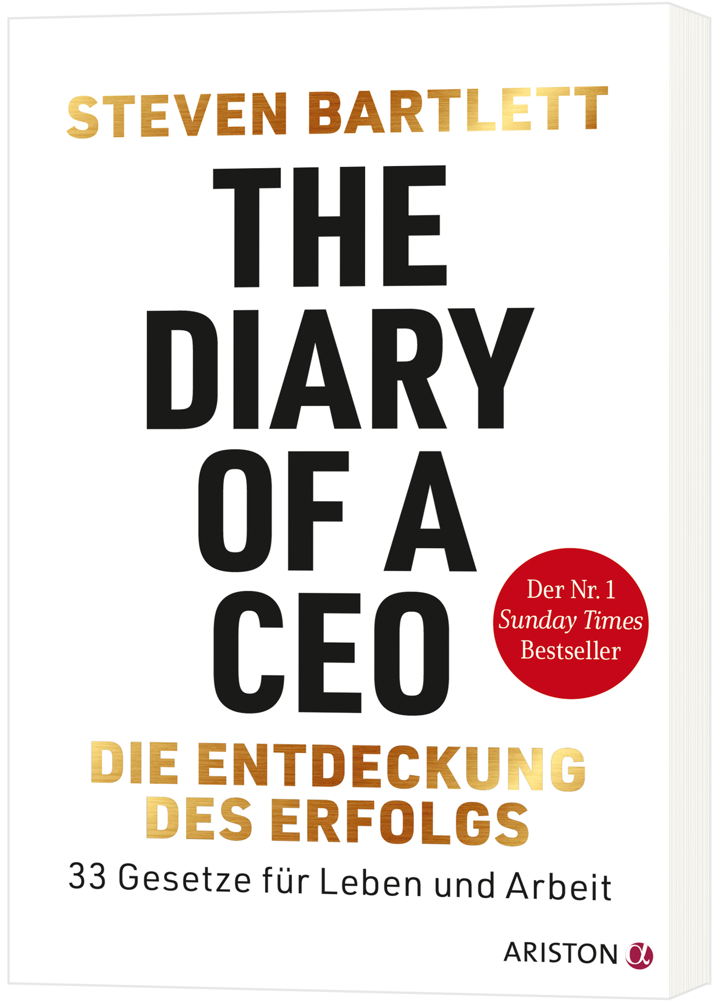 Buch &bdquo;The Diary of a CEO&ldquo; &ndash; Die Entdeckung des Erfolgs von Steven Bartlett