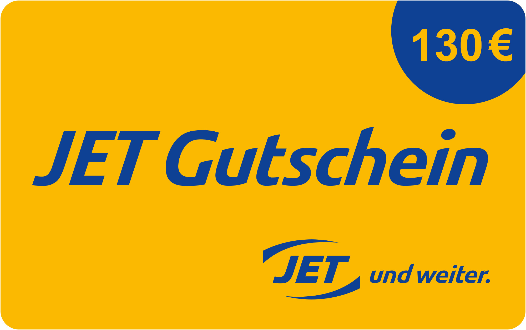130,&ndash; &euro; JET-Gutschein